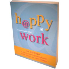 Click here to preview and purchase http://www.cassandragaisford.com/happy_at_work.html